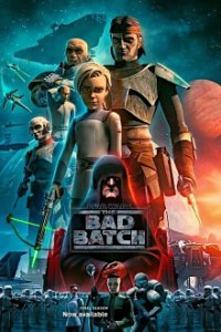 Star Wars: The Bad Batch Cover, Star Wars: The Bad Batch Poster