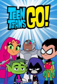 Teen Titans Go! Cover, Poster, Teen Titans Go!