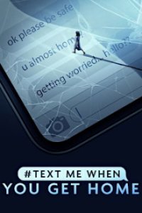 Cover #TextMeWhenYouGetHome, Poster