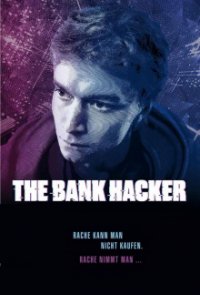 Cover The Bank Hacker, TV-Serie, Poster