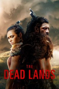 Cover The Dead Lands, Poster The Dead Lands