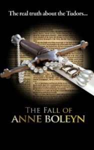 Cover The Fall of Anne Boleyn, The Fall of Anne Boleyn