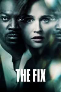 The Fix Cover, The Fix Poster