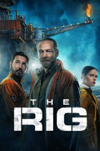 Cover The Rig, Poster The Rig