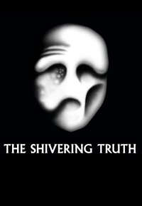 The Shivering Truth Cover, Poster, The Shivering Truth DVD