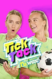 Cover TickTack – Tu was!, Poster