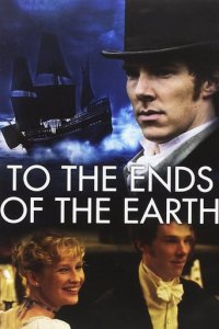 To the Ends of the Earth Cover, Poster, To the Ends of the Earth DVD