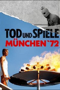 Cover Tod und Spiele – München ’72, Poster Tod und Spiele – München ’72