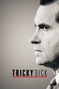 Cover Tricky Dick, TV-Serie, Poster