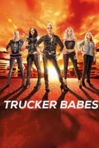 Trucker Babes – 400 PS in Frauenhand Cover, Poster, Trucker Babes – 400 PS in Frauenhand DVD