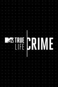 Cover True Life Crime, Poster True Life Crime