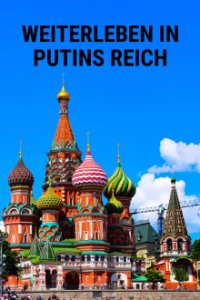 Cover Weiterleben in Putins Russland, Poster