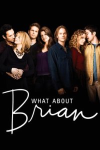 What About Brian Cover, Poster, What About Brian DVD