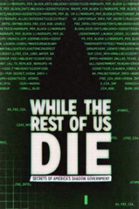 Cover While The Rest Of Us Die, Poster