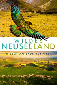 Cover Wildes Neuseeland - Inseln am Ende der Welt, TV-Serie, Poster