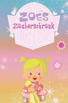 Zoes Zauberschrank, Cover, HD, Serien Stream, ganze Folge